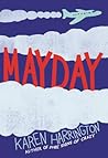 Mayday by Karen Harrington