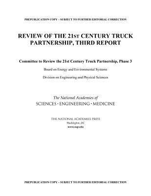 Review of the 21st Century Truck Partnership: Third Report