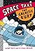 The Galactic B.U.R.P. (Space Taxi #4)