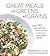 Great Meals With Greens and Grains by Megan Wolf