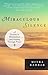 Miraculous Silence: A Journey to Illumination and Healing Through Prayer