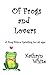Of Frogs and Lovers