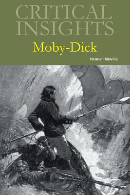 Critical Insights: Moby Dick (Hardcover)