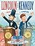 Lincoln and Kennedy: A Pair to Compare