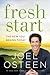 Fresh Start: The New You Begins Today