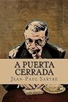 A puerta cerrada by Jean-Paul Sartre