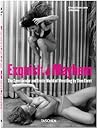 Exquisite Mayhem - The Spectacular and Erotic World of Wrestling by Theo Ehret