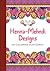 Henna-Mehndi Designs: 30 Coloring Postcards (Serene Coloring)