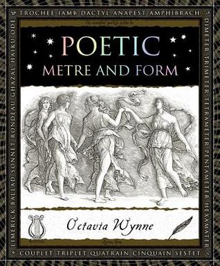 Poetic Meter and Form (Wooden Books, 6)