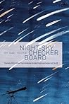Night-Sky Checkerboard: Poems