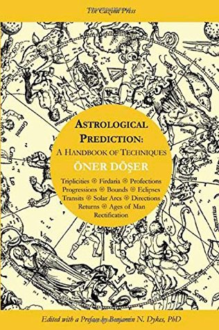 Astrological Prediction: A Handbook of Techniques (Paperback)
