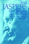 Das Wagnis der Freiheit: Gesammelte Aufsätze zur Philosophie (German Edition) Das Wagnis der Freiheit: Gesammelte Aufsätze zur Philosophie (German Edition)