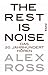The Rest is Noise