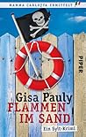 Flammen im Sand by Gisa Pauly