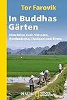In Buddhas Gärten...
