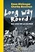 Long Way Round: Der wilde Ritt um die Welt