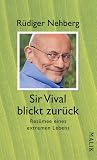 Sir Vival blickt ...