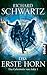 Das Erste Horn by Richard Schwartz