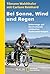 Bei Sonne, Wind und Regen: Unterwegs auf Deutschlands schönsten Radwegen