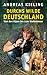 Durchs wilde Deutschland