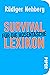 Survival-Lexikon für die Ho...
