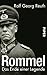 Rommel by Ralf Georg Reuth