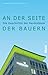 An der Seite der Bauern by Christiane Gothe