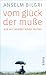 Vom Glück der Muße: Wie wir wieder leben lernen