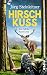 Hirschkuss (Anne Loop, #4)