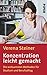 Konzentration leicht gemacht: Die wirksamsten Methoden für Studium, Beruf und Alltag