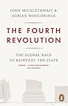 The Fourth Revolution by John Micklethwait