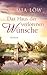 Das Haus der verlorenen Wünsche