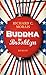 Buddha in Brooklyn by Richard C. Morais