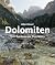 Abenteuer Dolomiten: Vom Ga...