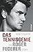 Das Tennis-Genie: Die Roger...