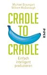 Cradle to Cradle:...
