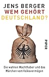 Wem gehört Deutschland? by Jens Berger
