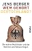Wem gehört Deutschland? by Jens Berger Wem gehört Deutschland? by Jens Berger