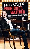 Mein Gott, Walther
