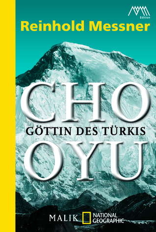 Cho Oyu: Göttin des Türkis (Paperback)