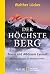 Der höchste Berg: Traum und Albtraum Everest
