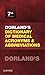 Dorland's Dictionary of Medical Acronyms and Abbreviations (Dictionary of Medical Acronyms & Abbreviations)