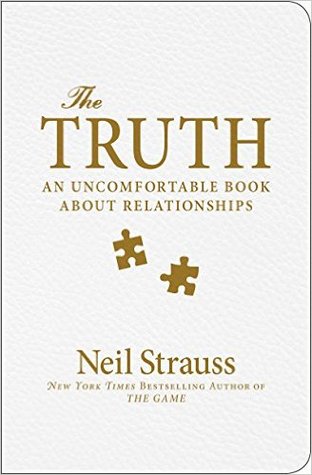 The Truth: An Uncomfortable Book about Relationships