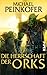 Die Herrschaft der Orks (Orks #4)