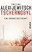 Tschernobyl by Svetlana Alexievich