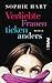 Verliebte Frauen ticken anders by Sophie Hart Verliebte Frauen ticken anders by Sophie Hart