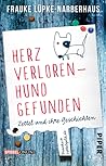 Herz verloren - Hund gefunden