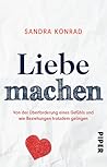 Liebe machen: Von...