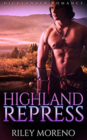 Highland Repress (Kindle Edition)