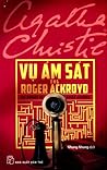 Vụ Ám Sát Ông Rog...